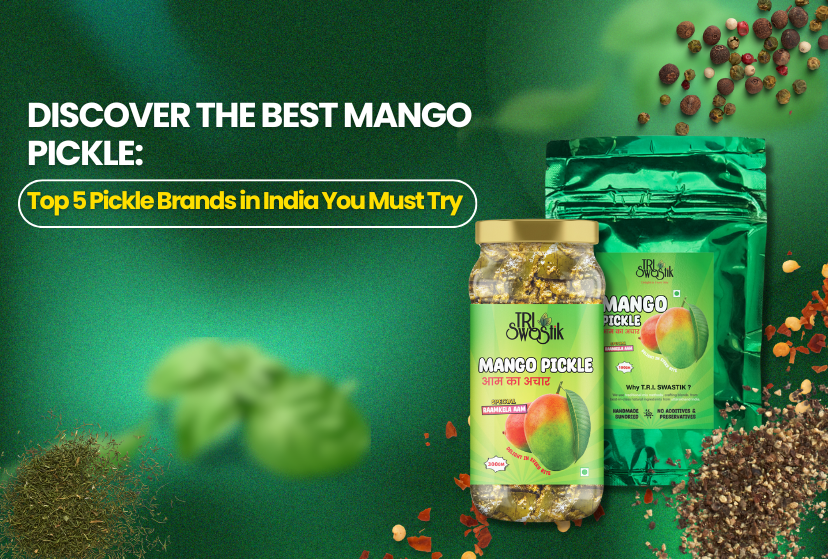 Discover the Best Mango Pickle: Top 5 Pickle Brands in India you  must try